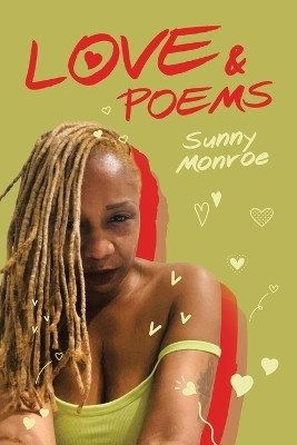 Love & Poems(English, Paperback, Monroe Sunny)