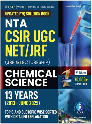 CSIR NET Chemical Science  - 2025 | 13 Years Chapterwise Solved Papers (2013 – June 2025) | Topicwise & Chapterwise PYQs with Detailed Solutions |NTA CSIR UGC NET, GATE, SET Chemistry Preparation Book | IFAS Publications(English, Paperback, unknown)