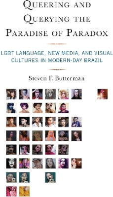 Queering and Querying the Paradise of Paradox(English, Hardcover, Butterman Steven F.)