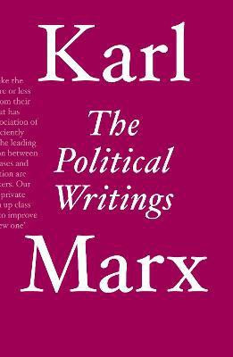 The Political Writings(English, Paperback, Marx Karl)