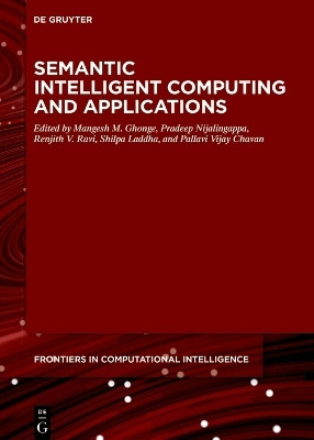 Semantic Intelligent Computing and Applications(English, Hardcover, unknown)