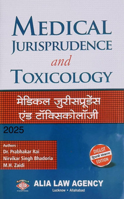 Medical Jurisprudence and Toxicology (Diglot Edition)(Hardcover, Dr. Prabhakar Rai, Nirvkar Singh Bhadoria, M.H. Zaidi)