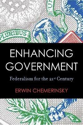 Enhancing Government(English, Hardcover, Chemerinsky Erwin)