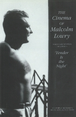 The Cinema of Malcolm Lowry(English, Electronic book text, unknown)