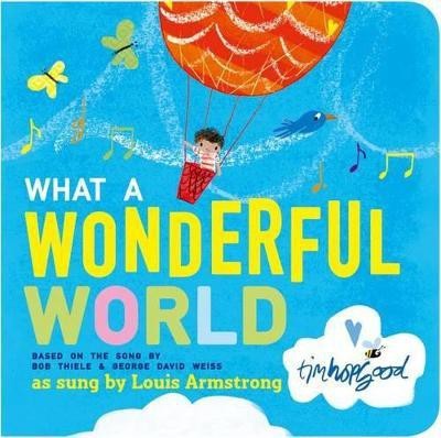 What a Wonderful World(English, Board book, Thiele Bob)