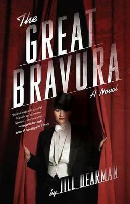 The Great Bravura(English, Paperback, Dearman Jill)