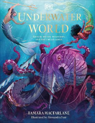 Underwater World(English, Hardcover, Macfarlane Tamara)