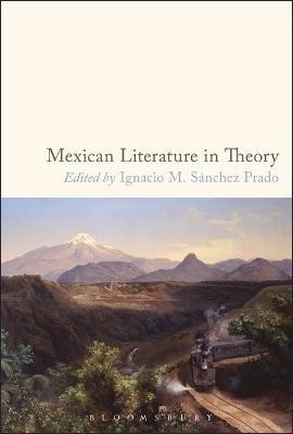 Mexican Literature in Theory(English, Electronic book text, unknown)