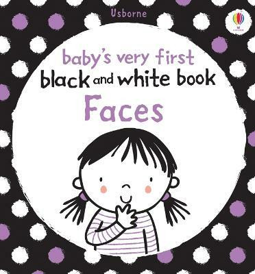Baby's Very First Black and White Book Faces(English, Board book, unknown)