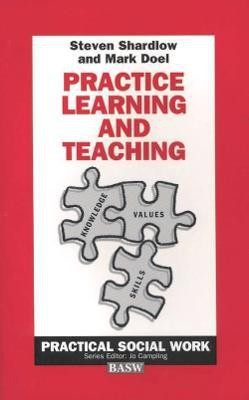 Practice Learning and Teaching(English, Electronic book text, Doel Mark)