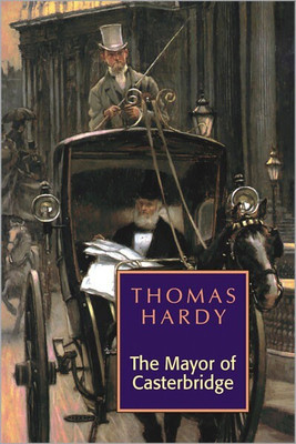 The Mayor of Casterbridge 1 Edition(English, Paperback, Hardy Thomas)