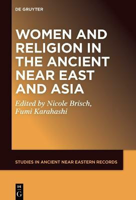 Women and Religion in the Ancient Near East and Asia(English, Electronic book text, unknown)