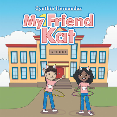 My Friend Kat(English, Paperback, Hernandez Cynthia)