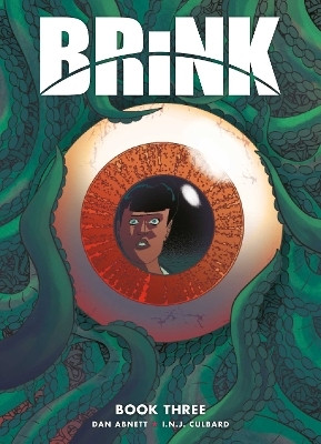 Brink Book Three: Volume 3(English, Paperback, Abnett Dan)