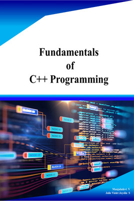 Fundamentals of C++ Programming(Paperback, Manjuladevi.v)