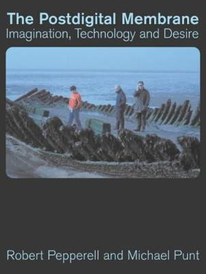 The Postdigital Membrane(English, Electronic book text, Pepperell Robert)