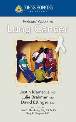 Johns Hopkins Patients' Guide to Lung Cancer(English, Paperback, Klamerus Justin F.)
