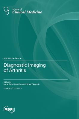Diagnostic Imaging of Arthritis(English, Hardcover, unknown)