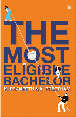 The Most Eligible Bachelor(Paperback, K.Preetham, K.Praneeth)