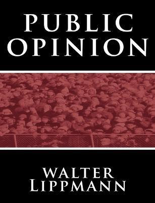 Public Opinion by Walter Lippmann(English, Paperback, Lippmann Walter)