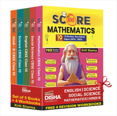 Disha (Set of 5 Books with 4 Workbooks) Score 100 Science, Mathematics (Standard), Social Science, Hindi B, English Language & Literature CBSE Class 10 - 10 Year-wise Solved Papers (2016 - 2025) | 2026 Exam(Paperback, Kriti Sharma)