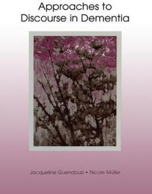 Approaches to Discourse in Dementia(English, Paperback, Guendouzi Jacqueline A.)