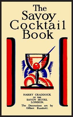 The Savoy Cocktail Book(English, Hardcover, Craddock Harry)