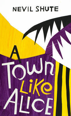 A Town Like Alice (Vintage Summer)(English, Paperback, Shute Norway Nevil)