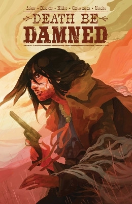 Death Be Damned(English, Paperback, Acker Ben)