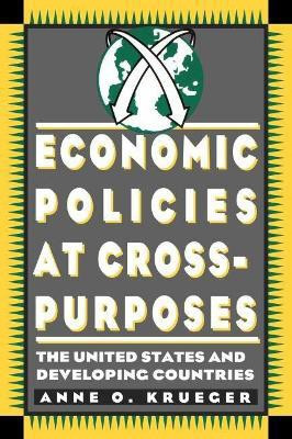 Economic Policies at Cross Purposes(English, Paperback, Kruger Anne)