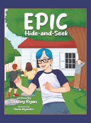 EPIC Hide-and-Seek(English, Hardcover, Ryan Stacey)