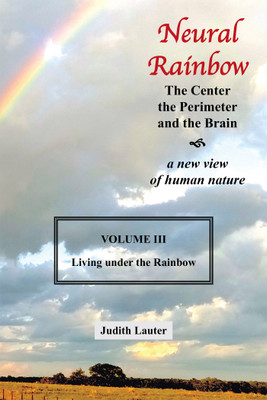 Neural Rainbow(English, Paperback, Lauter Judith)
