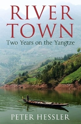 River Town(English, Electronic book text, Hessler Peter)