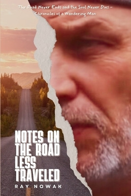 Notes On The Road Less Traveled(English, Paperback, Nowak Ray)