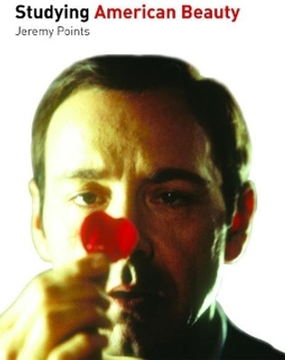 Studying American Beauty(English, Paperback, Points Jeremy)