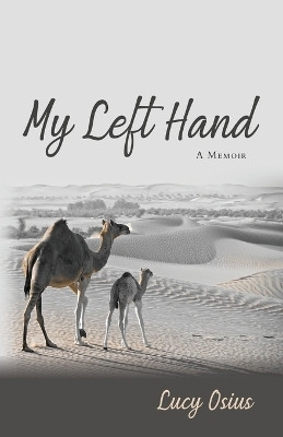 My Left Hand(English, Paperback, Osius Lucy)