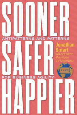 Sooner Safer Happier(English, Paperback, Smart Jonathan)