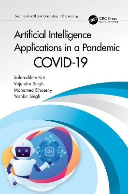 Artificial Intelligence Applications in a Pandemic(English, Paperback, unknown)