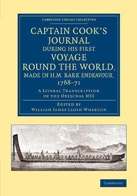 Captain Cook's Journal during his First Voyage round the World, made in H.M. Bark Endeavour, 1768-71(English, Paperback, Cook James)