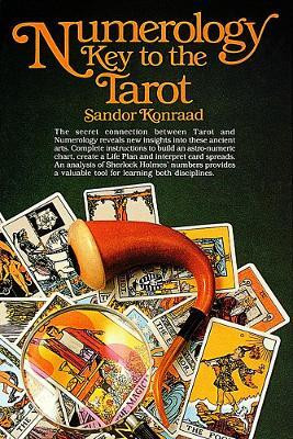 Numerology: Key to the Tarot(English, Paperback, Konraad Sandor)