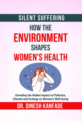 SILENT SUFFERING(English, Paperback, DR. DINESH KANFADE)