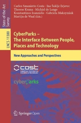 CyberParks - The Interface Between People, Places and Technology(English, Paperback, unknown)