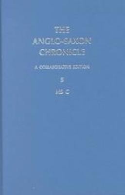 Anglo-Saxon Chronicle 5(English, Hardcover, unknown)