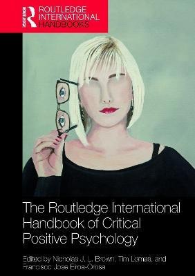 The Routledge International Handbook of Critical Positive Psychology(English, Paperback, unknown)