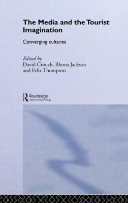The Media and the Tourist Imagination(English, Hardcover, unknown)