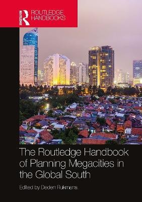 The Routledge Handbook of Planning Megacities in the Global South(English, Paperback, unknown)