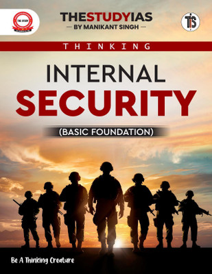 Internal Security For UPSC (English)- Basic Foundation | Civil Services Exam | State PSCs Civil Services Exams/PCS Exams(Paperback, Manikant Singh)