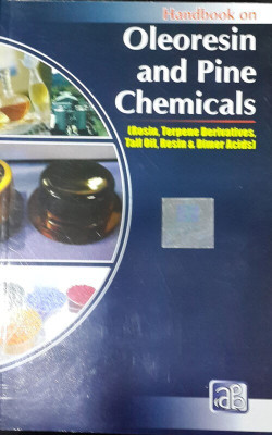 Handbook on Oleoresin and Pine Chemicals: Rosin, Terpene Derivatives, Tall Oil, Resin and Dimer Acids 1st Edition(English, Paperback, H. Panda)