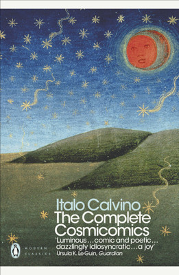 The Complete Cosmicomics(English, Paperback, Calvino Italo)