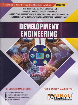 DEVELOPMENT ENGINEERING (Third Year (TY) B.Tech in Computer Engineering, Artificial Intelligence and Machine Learning (AI & ML) / Artificial Intelligence and Data Science (AI & DS) / AI - Semester 6 - DBATU)(Paperback, Dr. Yogesh Malshette, Prof. Sonali Y. Malshette)